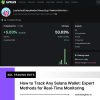 How to Track Any Solana Wallet: Expert Methods for Real-Time Monitoring